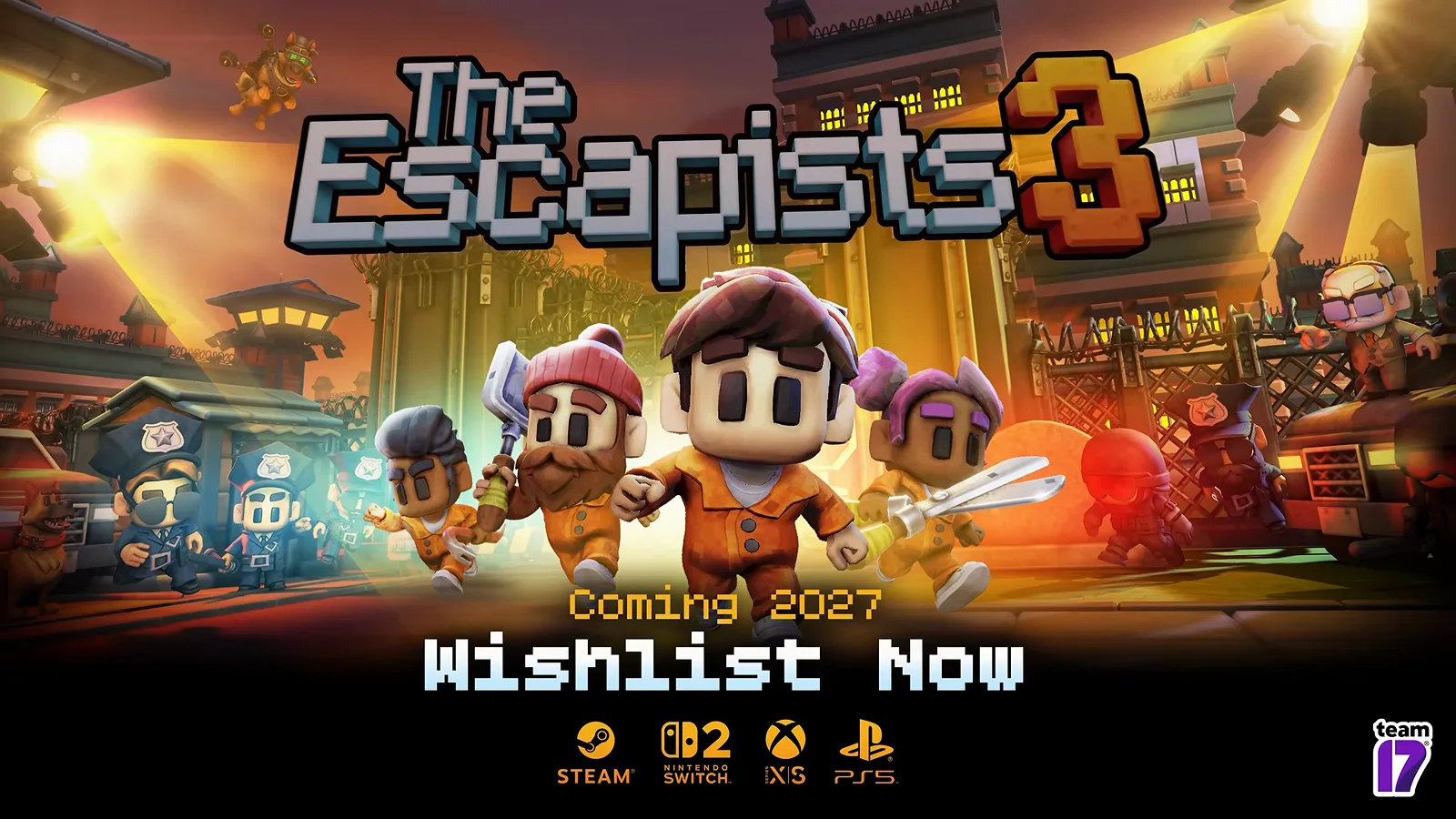 The Escapists 3 announcement trailer title card showing the four-inmate crew posed with improvised weapons above the Coming 2027 tagline, Wishlist Now prompt and platform icons